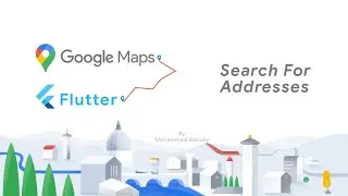 3- Google Maps in Flutter || Search For Addresses (عربي)