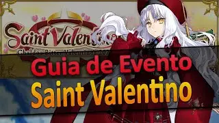 Saint Valentine - Guia de Evento [Fate/Grand Order]