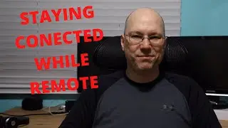 Tips on staying connected with colleagues while working remote
