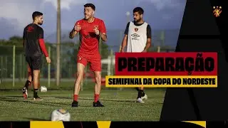 SPORT FINALIZA PREPARAÇÃO PARA SEMIFINAL DA COPA DO NORDESTE