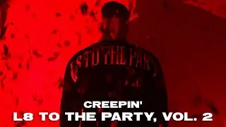 The Weeknd - Creepin' (Open Till L8 Remix)