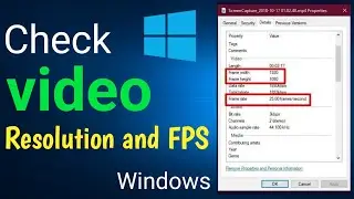 How to check any video Resolution & Frame rate in windows pc