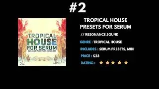 Best Tropical House Serum Presets | Tropical Pop (Xfer Serum Presets)