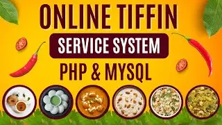 Online Tiffin Service System Using PHP and MySQL | PHPGurukul