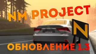 NM Project MTA:SA Server |  Teaser update 1.3
