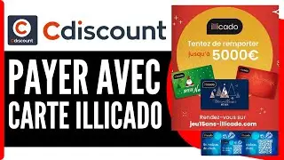 Comment Payer Avec Une Carte Illicado | Utiliser Sa Carte Illicado Sur Cdiscount ( En 2026 )