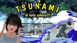 tsunami di kota sakura!! azab suami selingkuh!! || sakura school simulator Indonesia