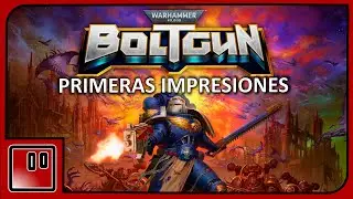 🤯 Primeras impresione Warhammer 40K BOLTGUN, Gameplay Español 🤯