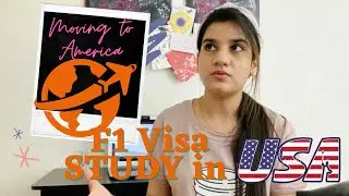 USA Study Visa (F1)- All you need to know | Moving to America