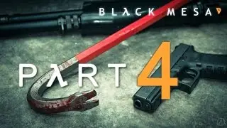 Black Mesa part 4 [no commentary][1080p 60fps][hard difficulty]