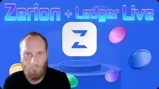Zerion + Ledger Live   - полная инструкция .