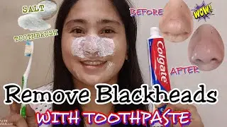 DIY Toothpaste and Salt Blackhead Removal:Get Rid of Blackheads with a Toothbrush I Euanne Hyuna