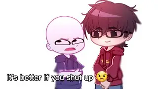 When that person start talking 😀 [ Gacha ]