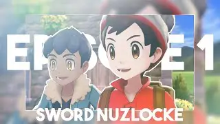 Our Adventure Begins! | Pokemon Sword Nuzlocke - Episode 1