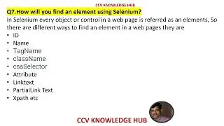 Q7.How will you find an element using Selenium?