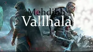 Mehdibh - Valhalla (Assassin's Creed Trap)