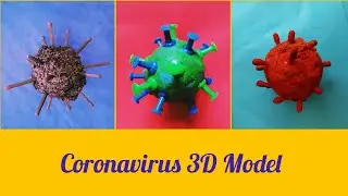 How to make easy Coronavirus model| simple 3D coronavirus Craft | Coronavirus project for school