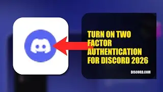 How To Turn On Two Factor Authentication For Discord 2026 (QUICK FIX)
