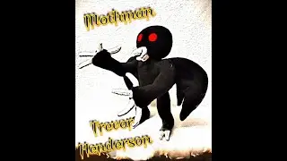 Trevor Henderson  Mothman. Человек Мотылек. Обзор