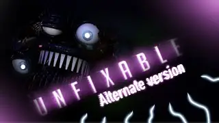 FNAF unfixable alternate version (original by @dagames)