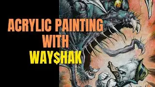 Acrylic Painting with WAY$HAK