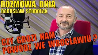 Czy grozi nam powódź we Wrocławiu? Rozmowa Dnia Radia Wrocław, zaprasza Filip Marczyński