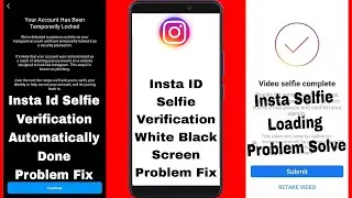 instagram selfie verification blank screen problem | instagram selfie automatically done problem