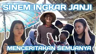 Episode 18 : Film Pendek Anak Desa - SINEM INGKAR JANJI MENCERITAKAN SEMUANYA