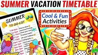 🌞😎SUMMER Holiday Routine |Summer vacation timetable | BEST TIMETABLE | Summer Hacks | COOL IDEAS!!