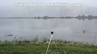 Ozark Atmospheres - Immersive Ambisonics Recordings