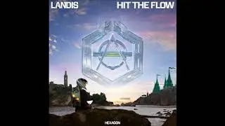 Landis - Hit The Flow (Extended Mix)