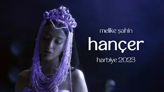 Melike Şahin - Hançer (Live @Harbiye 2023)