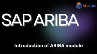 SAP ARIBA Training : Mastering SAP - Complete Guide & Implementation Projects | Srijan Institute