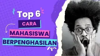 Cara Mahasiswa Berpenghasilan. Dijamin 100% Sukses!!!