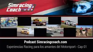 Experiencias Racing para los amantes del Motorsport - Cap 01