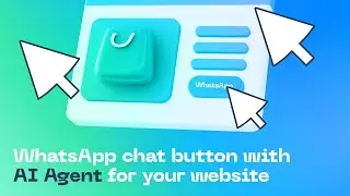 WhatsApp chat button with AI Agent for your website