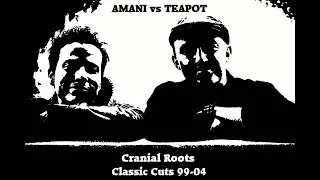 Amani vs Teapot - Classic Cuts 99-04