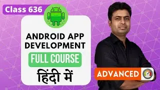 Class 636 -Setting Dynamic Image In Fragment View | Android App Development Complete Course In Hindi