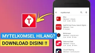 Tidak Bisa Download Aplikasi Mytelkomsel di Playstore Solusi