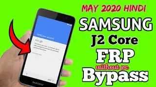 Samsung J2 core (j260g) FRP Bypass New Method Without PC | May 2020 hindi