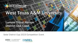 Solar District Cup 2023 Final Competition Event – West Texas A&M University