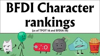BFDI character rankings (as on TPOT 16 and BFDIA 18)