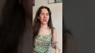 When you finally learnt English and heard a song from childhood