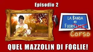 Mai dire...Sagra - La Banda dei Fuoricorso - ep. 2