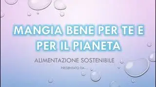 🍏 ALIMENTAZIONE SOSTENIBILE 🤝TEAM 2C: LA GANG SOSTENIBILE