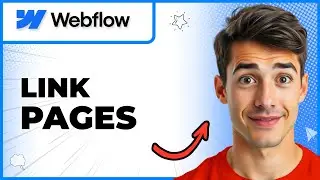How To Link Pages On Webflow (Easiest Way) (2025 Guide)