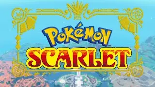 Pokémon Scarlet [Part 1: A New Journey in Paldea] (No Commentary)