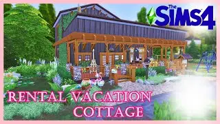 🏞 Rental Vacation Cottage | The Sims 4 Speed Build (No CC)