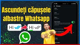 Cum să DEZACTIVEZI Confirmările de Citire pe WhatsApp în 2025! 📵✓