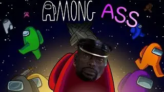 ЗДЕСЬ У ТЕБЯ НЕТ ДРУЗЕЙ.AMONG US